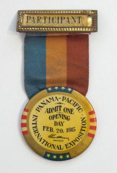 San Francisco Panama Pacific Exposition of 1915 Souvenir Banner Entrance Badge - 1316805