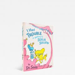 Theodor Seuss Dr Seuss Geisel I Had Trouble in getting to Solla Sollew by Dr SEUSS - 3546883