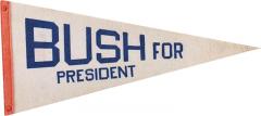 Vintage Bush For President Campaign Pennant - 3661193