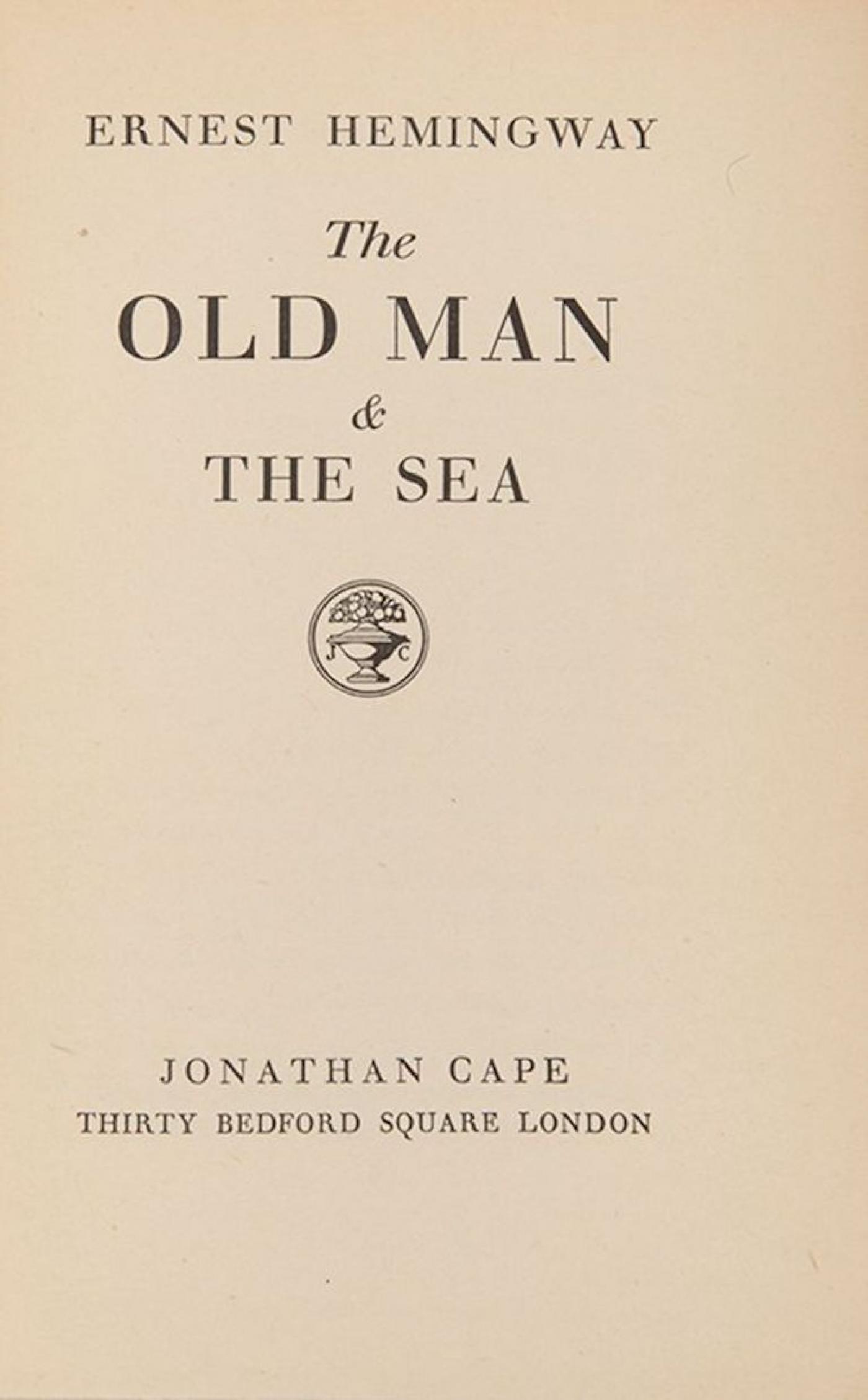 Ernest Miller Hemingway - The Old Man and the Sea.